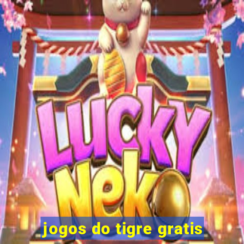 jogos do tigre gratis